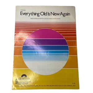 Everything Old Is New Again Vintage Sheet Music Peter Allen Carole Bayer Sager u